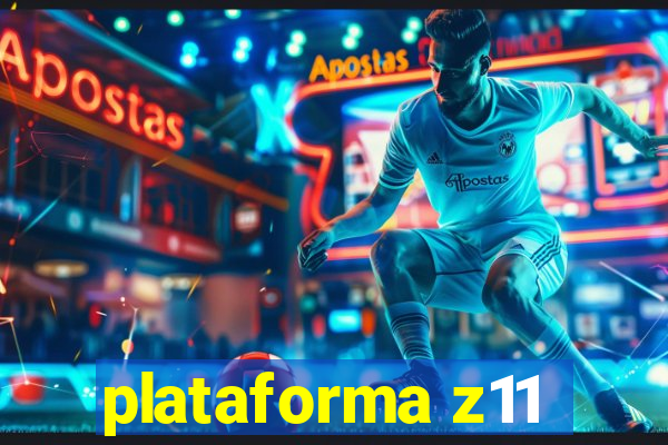 plataforma z11